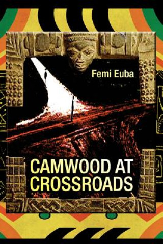 Kniha Camwood at Crossroads Femi Euba