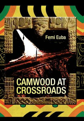 Книга Camwood at Crossroads Femi Euba