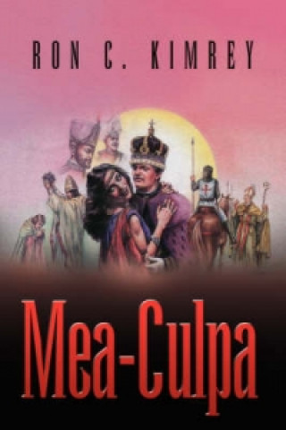 Buch Mea-Culpa Ron C Kimrey