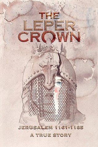 Book Leper Crown George Sb Morgan