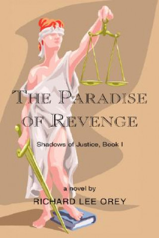 Kniha Paradise of Revenge Richard Lee Orey