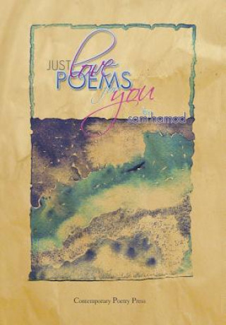 Könyv Just Love Poems for You Sam Hamod