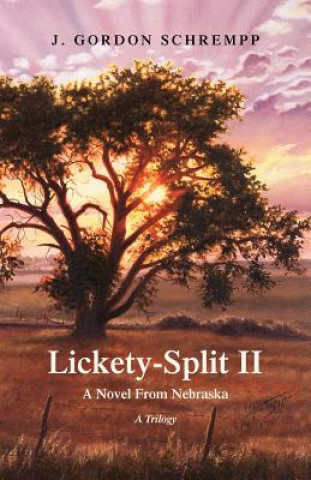 Könyv Lickety-Split II J Gordon Schrempp