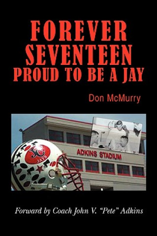 Könyv Forever Seventeen Don McMurry