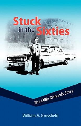 Libro Stuck in the Sixties William A Grossfield