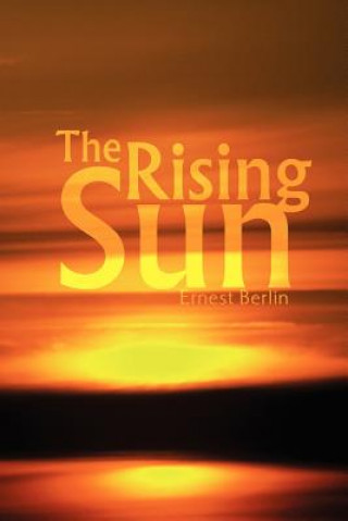 Kniha Rising Sun Ernest Berlin