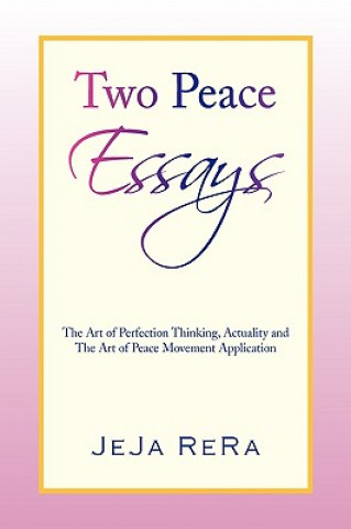 Knjiga Two Peace Essays Jeja Rera