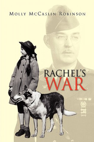 Kniha Rachel's War Molly McCaslin Robinson