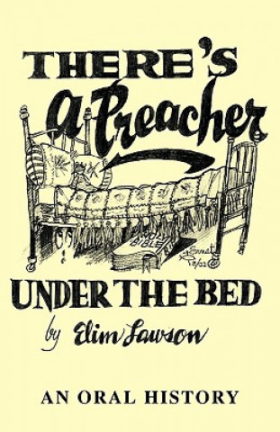 Kniha There's a Preacher Under the Bed Elim Lawson