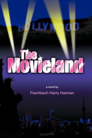 Knjiga Movieland Fischbach Harry Harman
