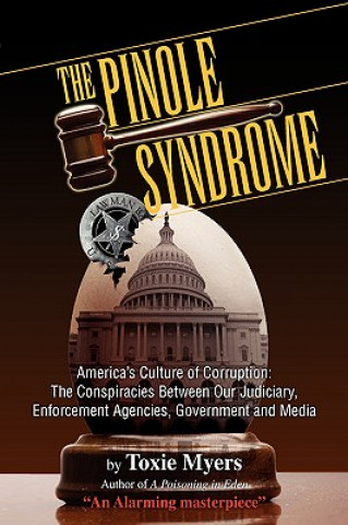 Kniha Pinole Syndrome Toxie Myers