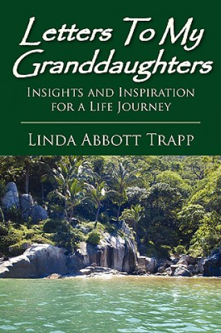 Kniha Letters to My Granddaughters Linda Abbott Trapp