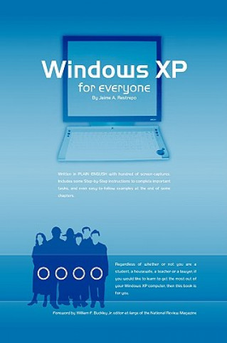 Könyv Windows (R) XP for Everyone Jaime A Restrepo