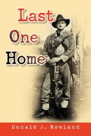 Buch Last One Home Donald J Rowland