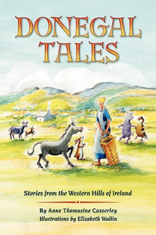 Kniha Donegal Tales Anne Thomasine Casserley