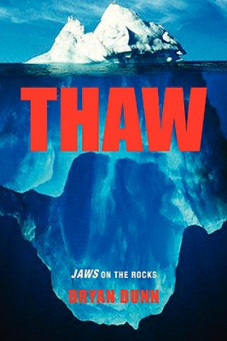 Книга Thaw Bryan Dunn