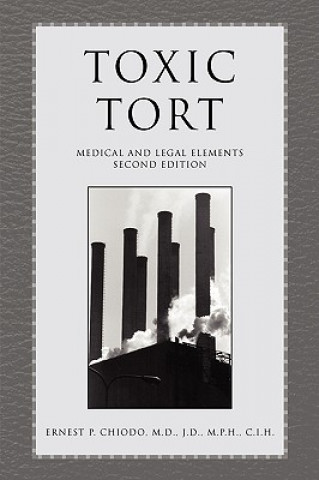 Kniha Toxic Tort Chiodo