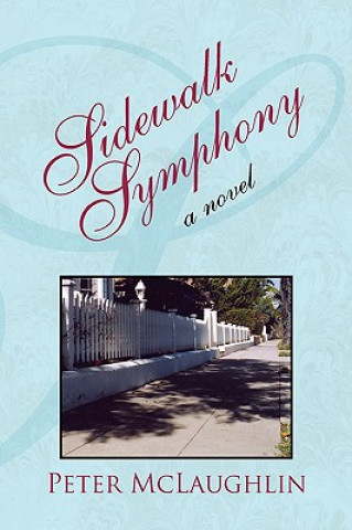Könyv Sidewalk Symphony McLaughlin
