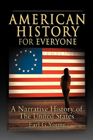 Kniha American History for Everyone Earl G Young