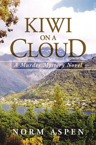 Kniha Kiwi on a Cloud Norm Aspen