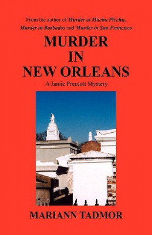 Kniha Murder in New Orleans Mariann Tadmor