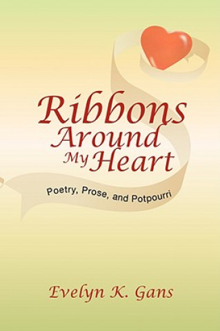 Kniha Ribbons Around My Heart Evelyn K Gans