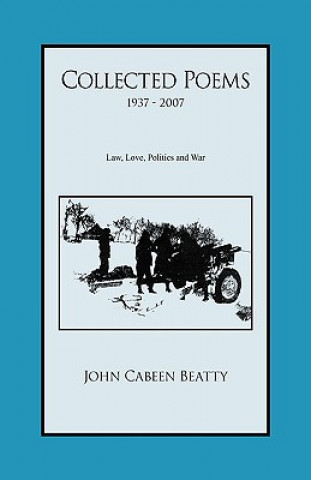 Kniha Collected Poems 1937 - 2007 John Cabeen Beatty