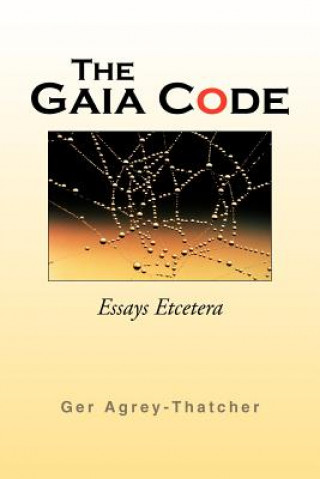 Knjiga Gaia Code Ger Agrey-Thatcher