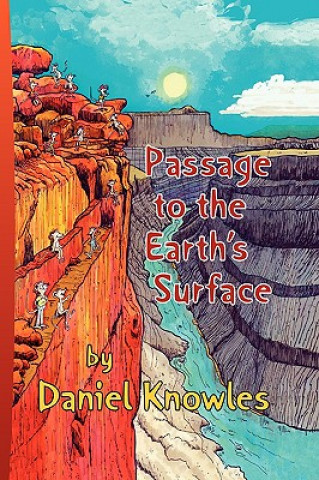 Książka Passage to the Earth's Surface Daniel S Knowles