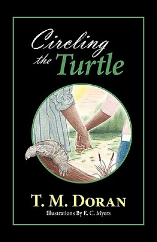 Buch Circling the Turtle T M Doran