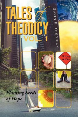 Libro Tales of Theodicy Vol. 1 Gavin P Theodicy