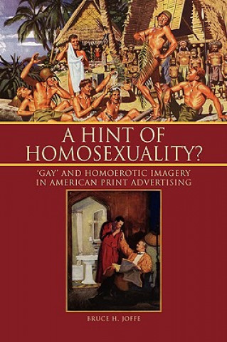 Kniha Hint of Homosexuality? Bruce H Joffe