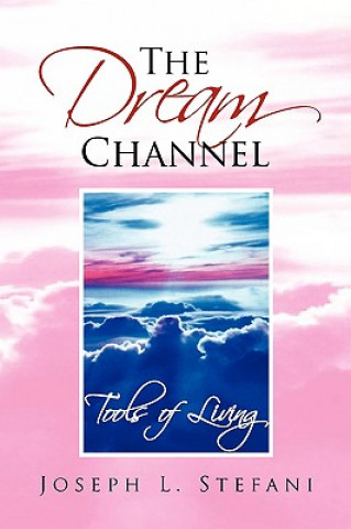 Buch Dream Channel Joseph L Stefani