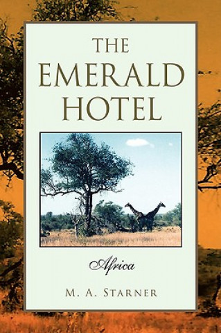 Carte Emerald Hotel M A Starner