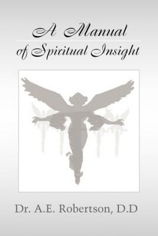 Buch Manual of Spiritual Insight Dr A E Robertson