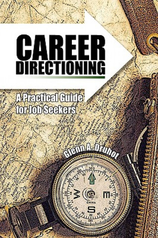 Book Career Directioning Glenn A Druhot