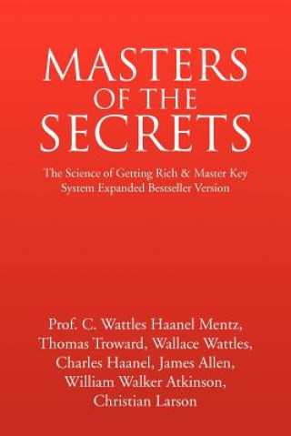 Książka Masters of the Secrets Prof Carlson Wattles Haanel Tho Mentz
