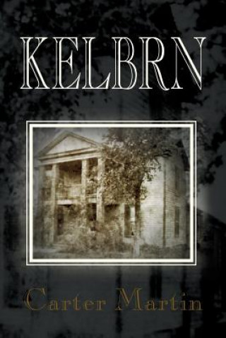 Knjiga Kelbrn Carter Martin