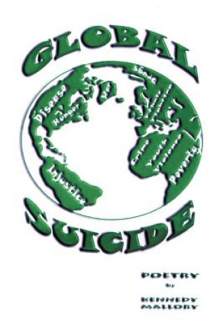Carte Global Suicide Kennedy L Mallory