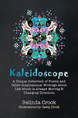 Kniha Kaleidoscope Belinda Crook