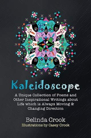 Könyv Kaleidoscope Belinda Crook