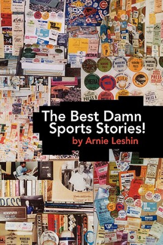 Carte Best Damn Sports Stories! Arnie Leshin