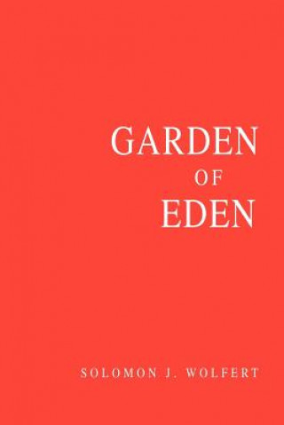 Kniha Garden of Eden Solomon J Wolfert
