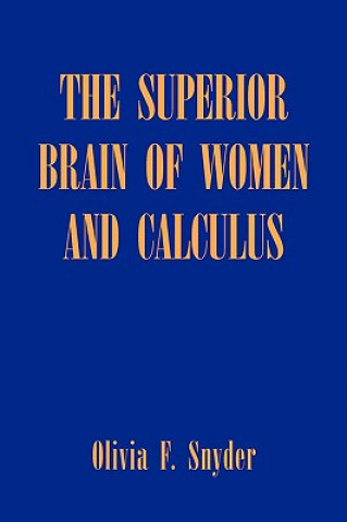Carte Superior Brain Of Women And Calculus Olivia F Snyder