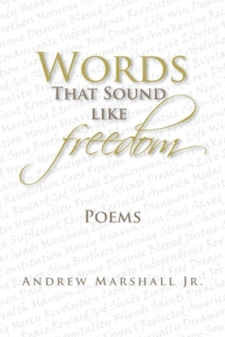 Kniha Words That Sound Like Freedom Marshall