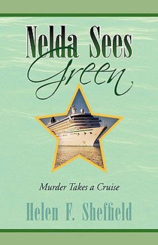 Kniha Nelda Sees Green Helen F Sheffield