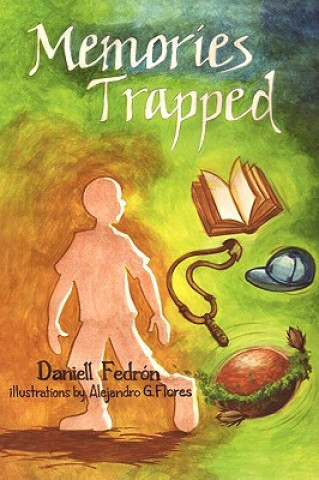 Книга Memories Trapped Daniell Fedron