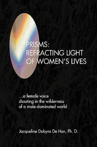 Buch Prisms Jacqueline Dobyns De Ph D Hon