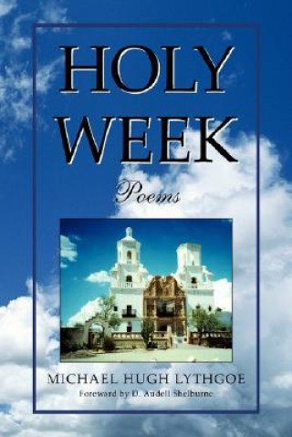 Livre Holy Week Michael Hugh Lythgoe