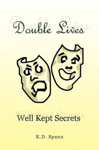 Livre Double Lives K D Spann